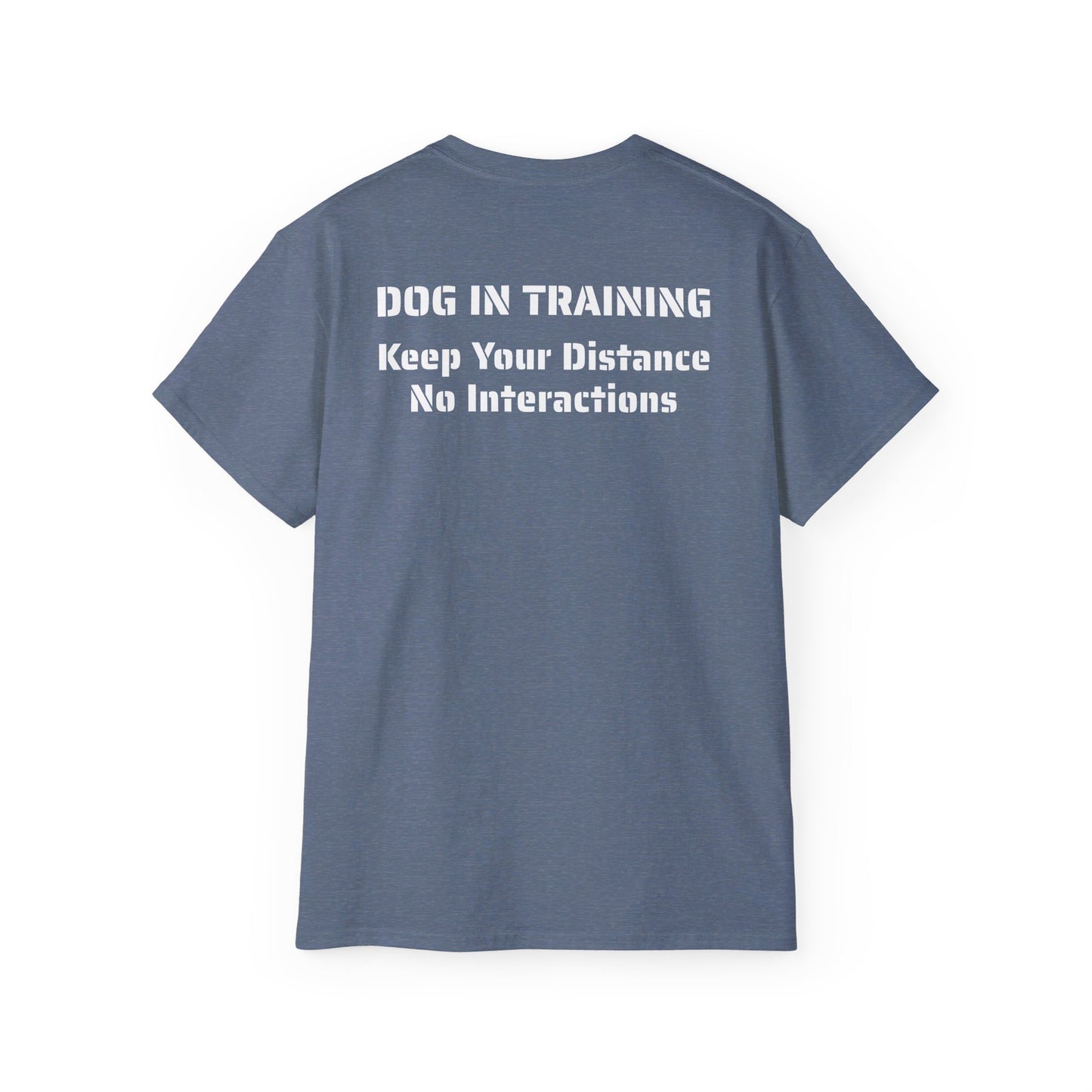 Dog in Training - Unisex Tee