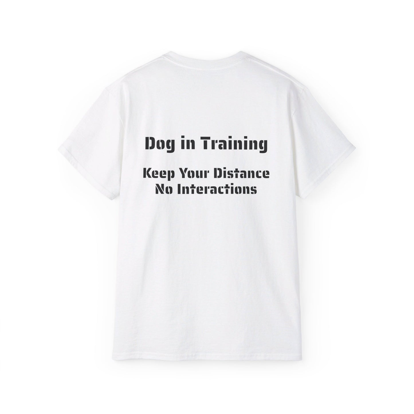 Dog in Training - Unisex Tee