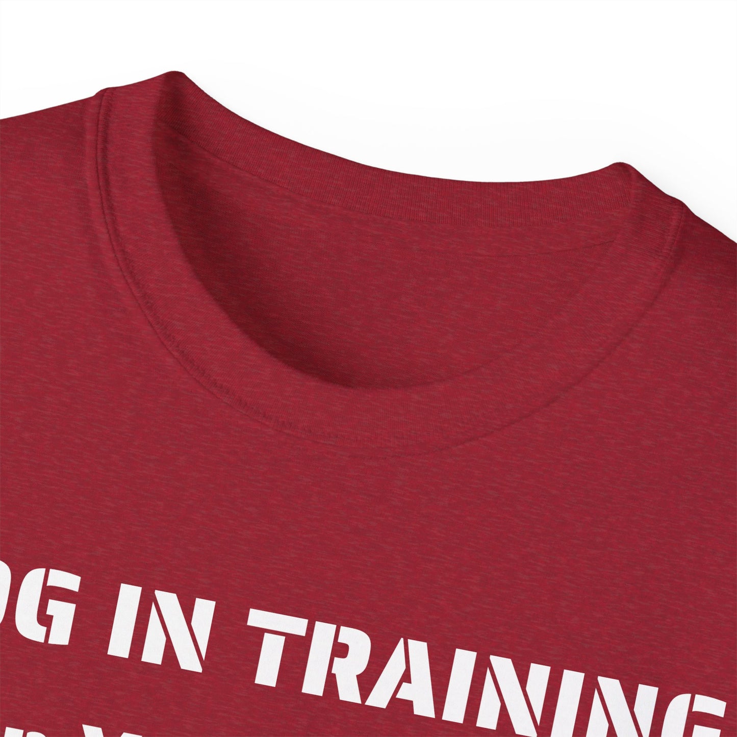 Dog in Training - Unisex Tee