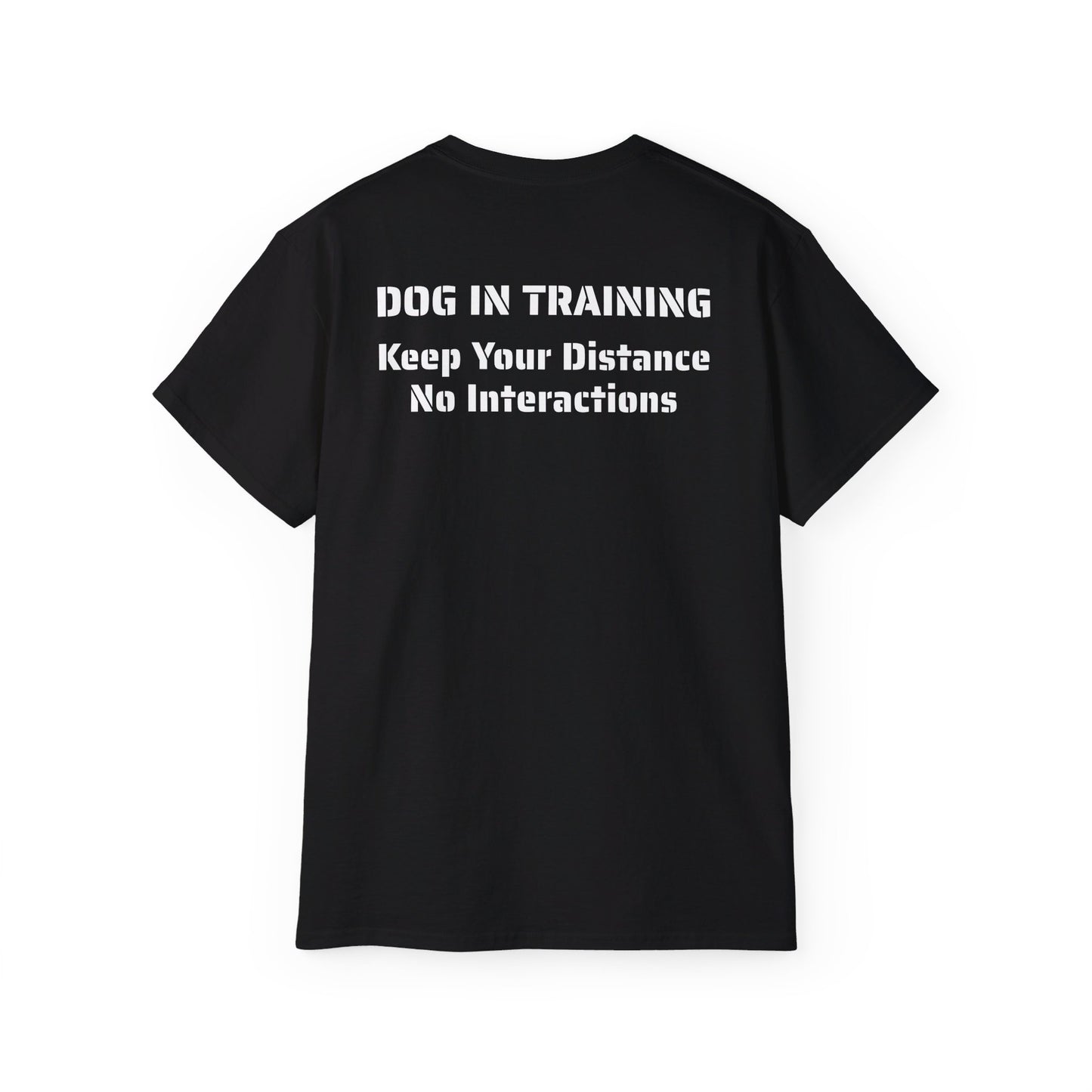 Dog in Training - Unisex Tee